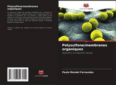 Обложка Polysulfone/membranes organiques