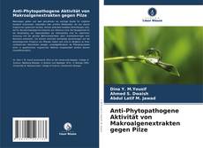 Capa do livro de Anti-Phytopathogene Aktivität von Makroalgenextrakten gegen Pilze 