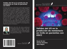 Portada del libro de Validez del US en la predicción de metástasis en CLNs en pacientes con OSCC