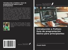 Buchcover von Introducción a Python: Guía de programación básica para principiantes