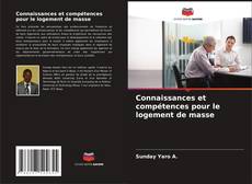 Copertina di Connaissances et compétences pour le logement de masse