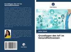 Capa do livro de Grundlagen des IoT im Gesundheitswesen 