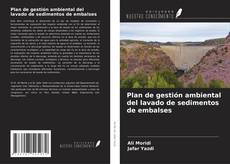 Buchcover von Plan de gestión ambiental del lavado de sedimentos de embalses