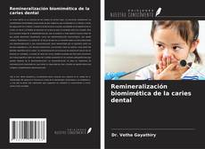 Buchcover von Remineralización biomimética de la caries dental