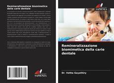 Portada del libro de Remineralizzazione biomimetica della carie dentale