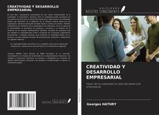 CREATIVIDAD Y DESARROLLO EMPRESARIAL kitap kapağı