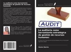 Portada del libro de La auditoría como herramienta estratégica de gestión de recursos humanos: