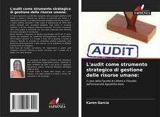 Portada del libro de L'audit come strumento strategico di gestione delle risorse umane: