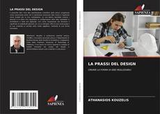 Buchcover von LA PRASSI DEL DESIGN