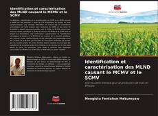 Copertina di Identification et caractérisation des MLND causant le MCMV et le SCMV