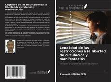 Buchcover von Legalidad de las restricciones a la libertad de circulación y manifestación