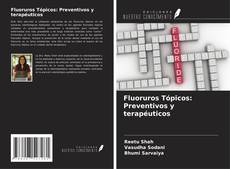 Buchcover von Fluoruros Tópicos: Preventivos y terapéuticos