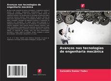 Portada del libro de Avanços nas tecnologias de engenharia mecânica