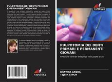 Buchcover von PULPOTOMIA DEI DENTI PRIMARI E PERMANENTI GIOVANI