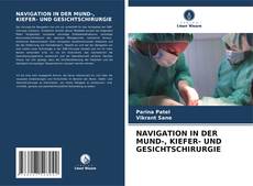 NAVIGATION IN DER MUND-, KIEFER- UND GESICHTSCHIRURGIE kitap kapağı