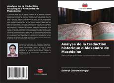 Couverture de Analyse de la traduction historique d'Alexandre de Macédoine