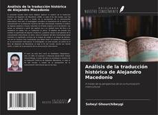 Couverture de Análisis de la traducción histórica de Alejandro Macedonio