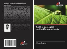 Bookcover of Analisi ecologica dell'edificio esistente