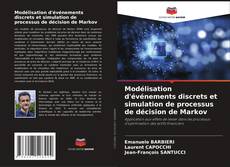 Capa do livro de Modélisation d'événements discrets et simulation de processus de décision de Markov 