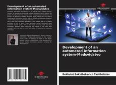 Buchcover von Development of an automated information system-Medsvidstvo