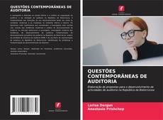 QUESTÕES CONTEMPORÂNEAS DE AUDITORIA kitap kapağı