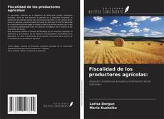 Buchcover von Fiscalidad de los productores agrícolas: