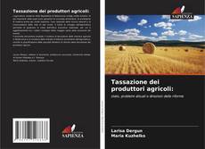Bookcover of Tassazione dei produttori agricoli: