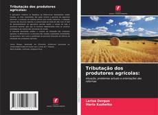 Buchcover von Tributação dos produtores agrícolas: