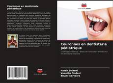 Couronnes en dentisterie pédiatrique kitap kapağı