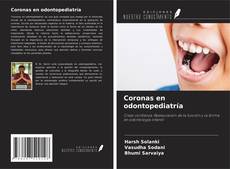 Coronas en odontopediatría kitap kapağı