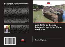 Portada del libro de Accidents de bateau fréquents sur le lac Volta au Ghana