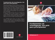 Fundamentos da investigação: Um guia para principiantes kitap kapağı