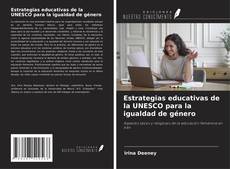 Estrategias educativas de la UNESCO para la igualdad de género kitap kapağı