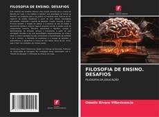 FILOSOFIA DE ENSINO. DESAFIOS kitap kapağı