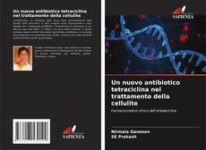 Capa do livro de Un nuovo antibiotico tetraciclina nel trattamento della cellulite 