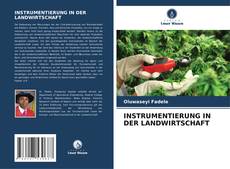 Bookcover of INSTRUMENTIERUNG IN DER LANDWIRTSCHAFT
