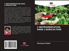 Обложка L'INSTRUMENTATION DANS L'AGRICULTURE