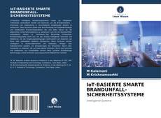Buchcover von IoT-BASIERTE SMARTE BRANDUNFALL-SICHERHEITSSYSTEME