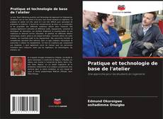 Capa do livro de Pratique et technologie de base de l'atelier 
