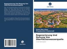 Capa do livro de Regenerierung Und Nutzung Von Oberflächenwasserquelle 