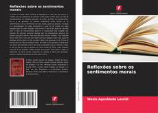 Bookcover of Reflexões sobre os sentimentos morais