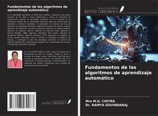 Portada del libro de Fundamentos de los algoritmos de aprendizaje automático