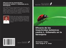 Portada del libro de Eficacia de los insecticidas botánicos contra L. Orbonalis en la berenjena