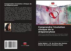 Capa do livro de Comprendre l'évolution clinique de la drépanocytose 