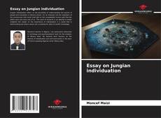 Capa do livro de Essay on Jungian individuation 