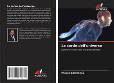 Bookcover of Le corde dell'universo