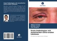 Обложка Orale Pathologien mit assoziierten extra-oralen Läsionen