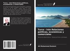 Capa do livro de Turco - Irán Relaciones políticas, económicas y comerciales 