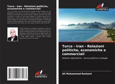 Buchcover von Turco - Iran - Relazioni politiche, economiche e commerciali