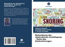 Bookcover of Behandlung der obstruktiven Schlafapnoe - Rolle des Kieferchirurgen